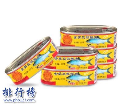 國內什麼牌子的魚罐頭好吃？中國十大魚罐頭品牌